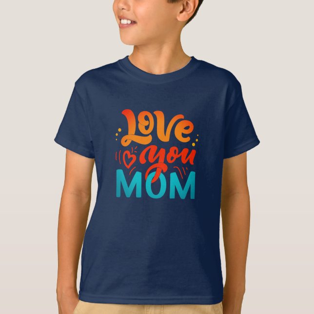 T-shirt Nice Design Texte Aimez-Vous Maman Avec Coeur (Devant)