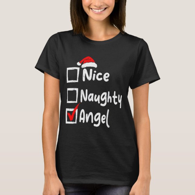T-shirt Nice Naughty Angel Funny Christmas List Family Mat (Devant)