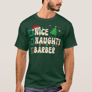 T-shirt Nice Naughty Barber Noël Liste de Noël Père Noël C