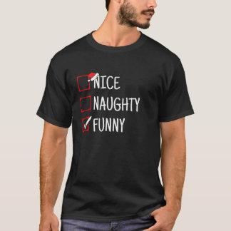 T-shirt Nice Naughty Funny Funny Christmas 