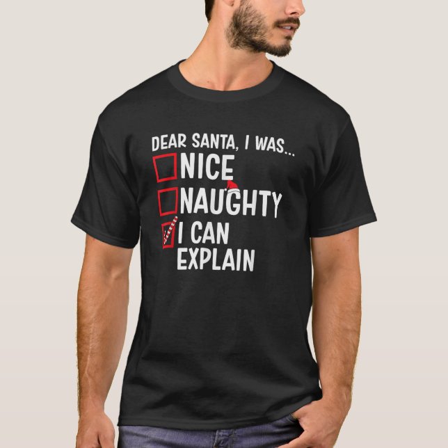 T-shirt Nice Naughty I Can Explain Funny Santa Claus Chris (Devant)
