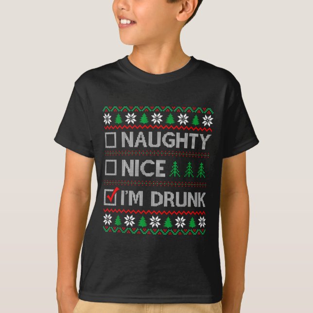 T-shirt Nice Naughty I'm Drunk Checklist Ugly Christmas Sw (Devant)