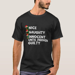 T-shirt Nice Naughty Innocent Jusqu'À La Culpabilité Prove