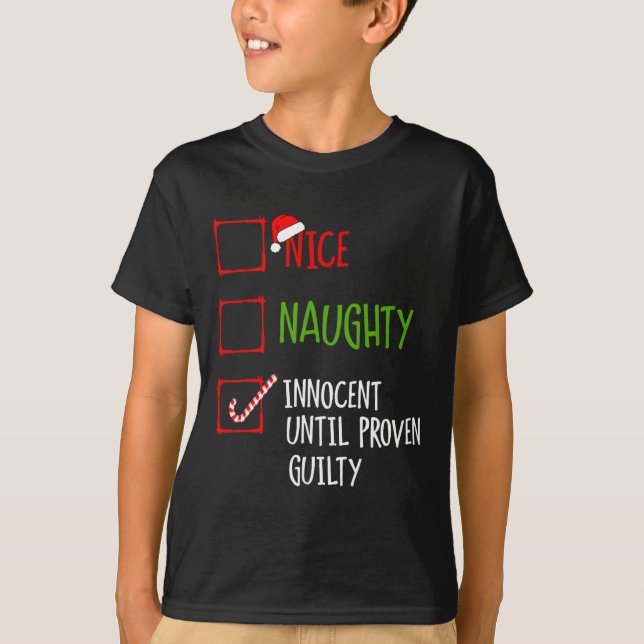 T-shirt Nice Naughty Innocent Jusqu'À La Culpabilité Prove (Devant)