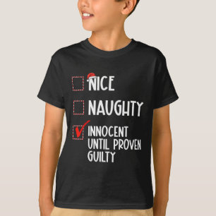 T-shirt Nice Naughty Innocent Jusqu'À La Culpabilité Prove