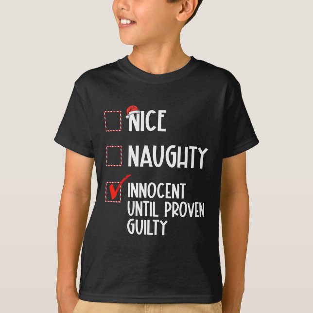 T-shirt Nice Naughty Innocent Jusqu'À La Culpabilité Prove (Devant)