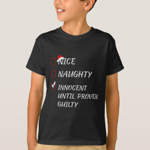 T-shirt Nice Naughty Innocent Jusqu'À La Culpabilité Prove