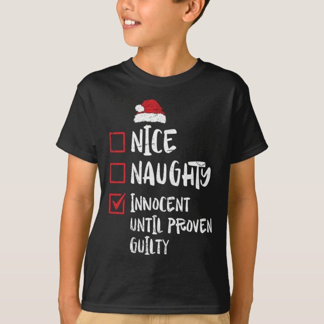 T-shirt Nice Naughty Innocent Jusqu'À La Culpabilité Prove (Devant)