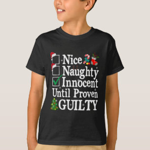 T-shirt Nice Naughty Innocent Jusqu'À La Culpabilité Prove