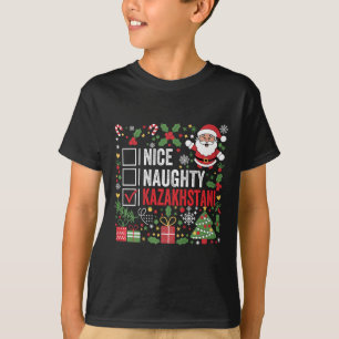 T-shirt Nice Naughty Kazakhstani Noël Santa Claus Kaz