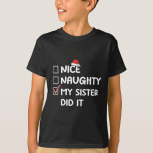 T-shirt Nice Naughty Ma Soeur L'A Fait Liste De Noël Famil