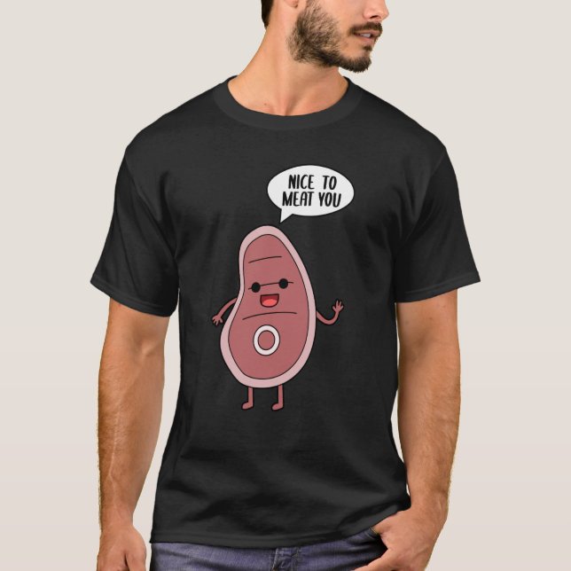 T-shirt Nice to Meat you Smoker Grill Barbecue Meat Grilli (Devant)