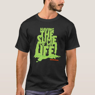 T-shirt Nickelodeon Slime Avoir Le Slime De Ma Vie
