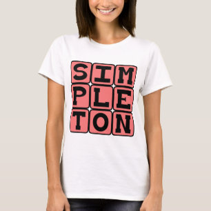 T-shirt Nigaud, Personne Simple