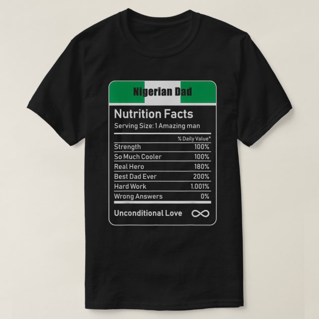 T-shirt Nigerian Papa Nutrition Facts Fête des pères Cadea (Design devant)
