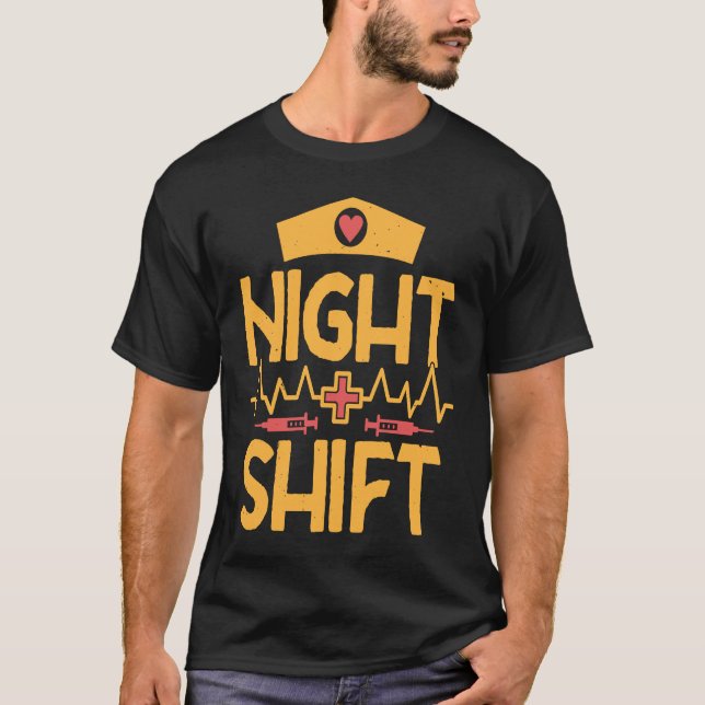 T-shirt Night Shift Nurse RN Nursing Student Nurse Practit (Devant)