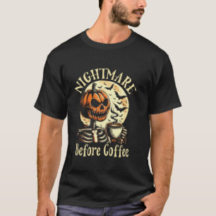 T-shirt Nightmare avant café Noël Squelette Drôle H