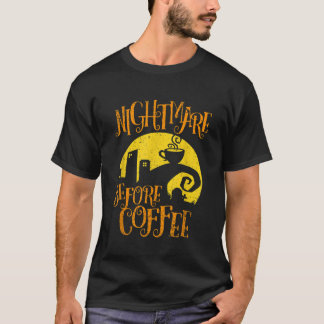 T-shirt Nightmare Before Coffee Dons Drôle pour Hommes Fem