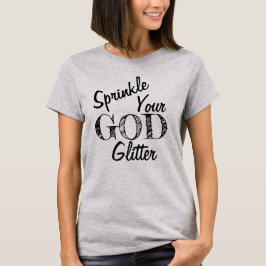 T-shirt "Nikki" Saupoudrer votre Dieu Parties scintillant