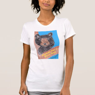 T-shirt N'importe qui pour un ours serré