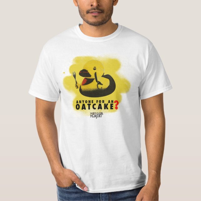T-shirt N'importe qui pour une galette d'avoine ? (Devant)