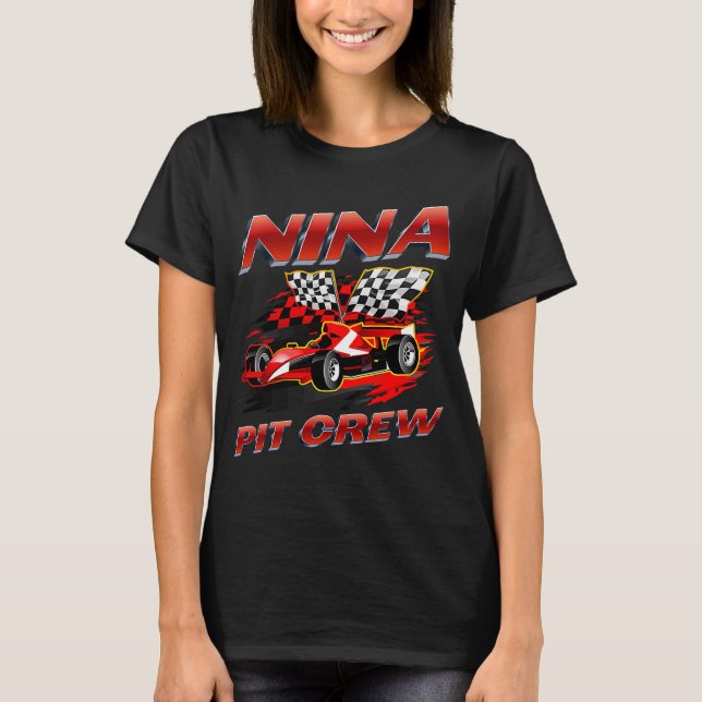T-shirt Nina Pit Crew Race Car Anniversaire Fête Racine Fa (Devant)