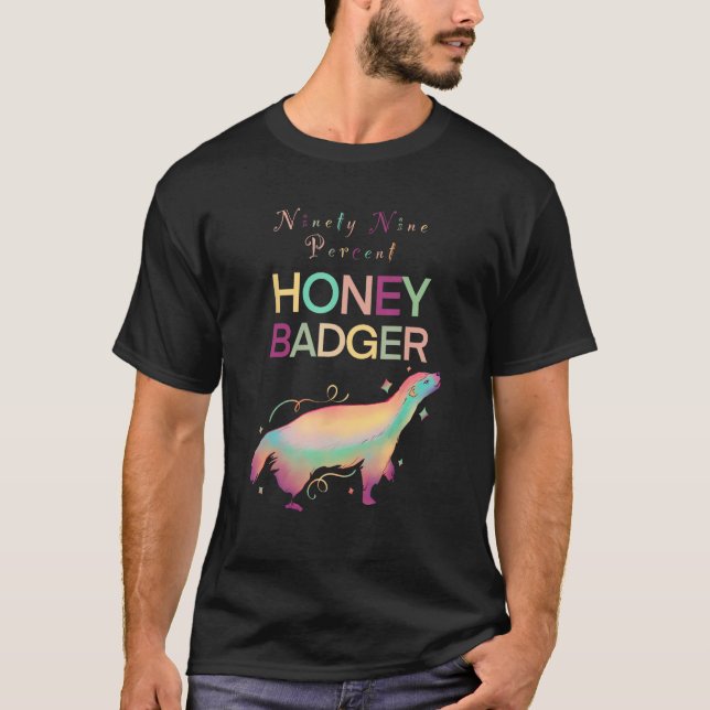 T-shirt Ninety Nine Percent Honey Badger (Devant)