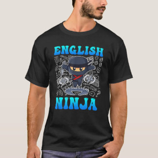 T-shirt ninja anglais Je suis professeur d'anglais