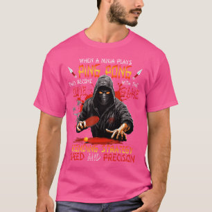 T-shirt Ninja Warrior Ping Pong Player Table Tennis
