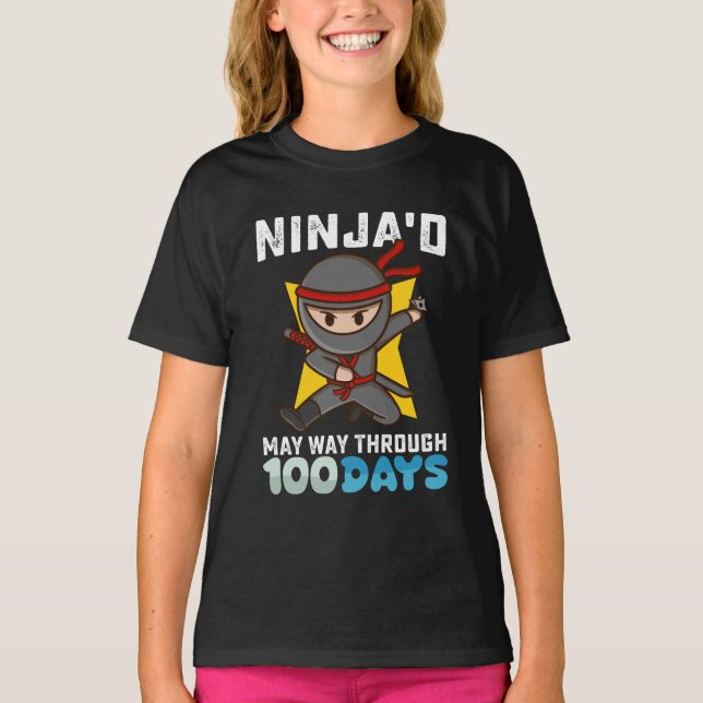 T-shirt Ninja'd May Way through 100 Days of School (Devant)