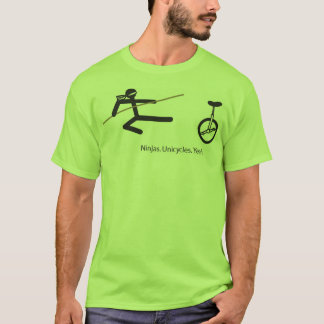 T-shirt "Ninjas. Monocycles. Ouais." Chemise en chaux