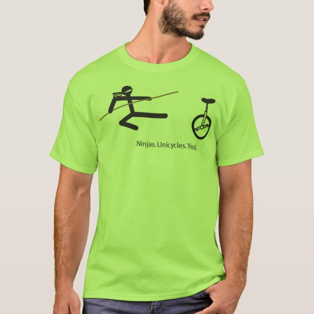 T-shirt "Ninjas. Monocycles. Ouais." Chemise en chaux (Devant)