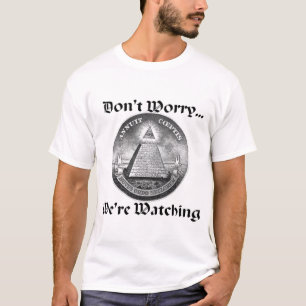 T-shirt N'inquiétez pas le Tout-Voir-Oeil