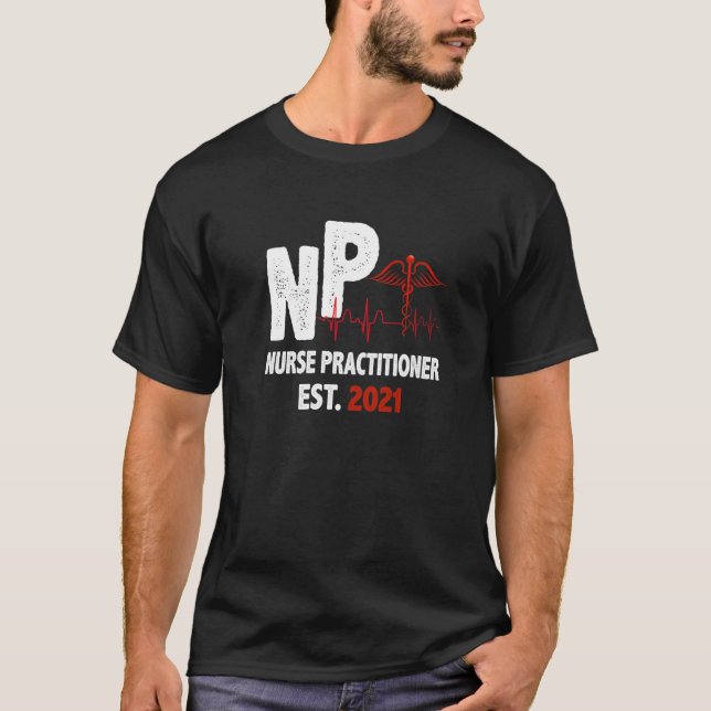 T-shirt Niurse Practitioner Est 2021 Nursing NP Grade Stud (Devant)
