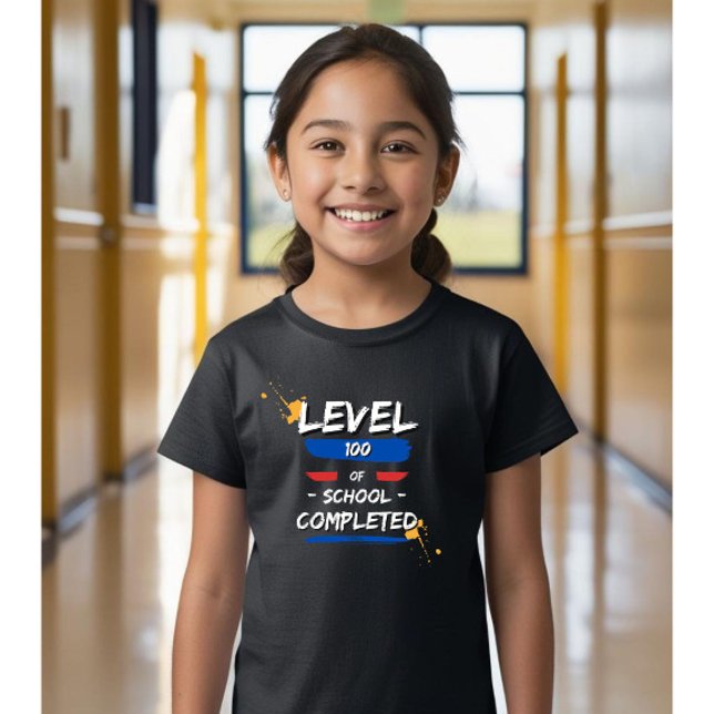 T-shirt Niveau 100 déverrouillé : 100 jours d'école pour e (Créateur téléchargé)