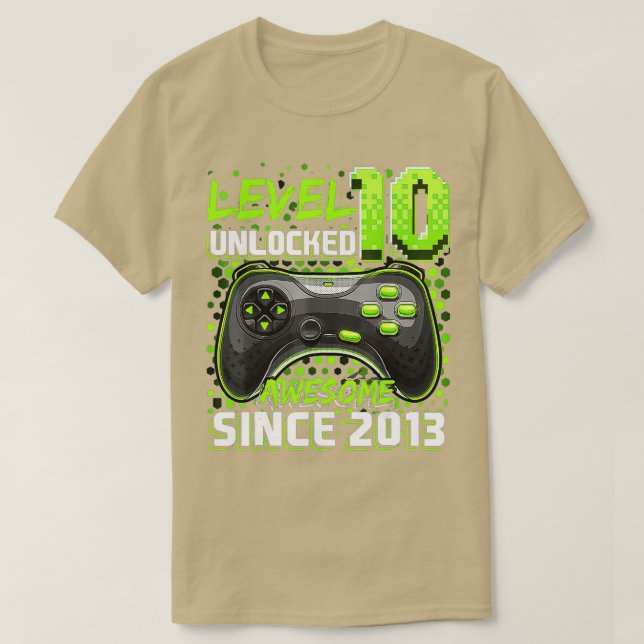 T-shirt Niveau 10 Déverrouillé Awesome 2013 jeu vidéo 10th (Design devant)