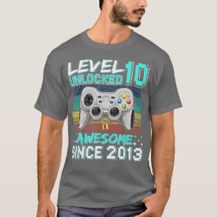 T-shirt Niveau 10 Déverrouillé Awesome 2013 jeu vidéo 10th