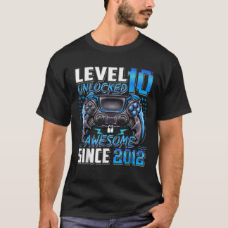 T-shirt Niveau 10 déverrouillé stupéfiant depuis 2012 10e 