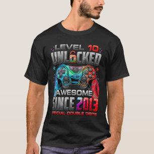 T-shirt Niveau 10 déverrouillé stupéfiant depuis 2013 10e