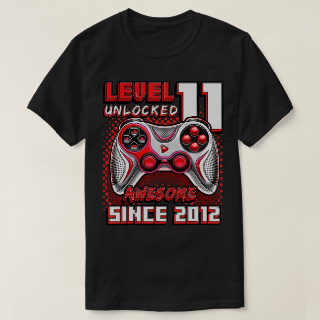 T-shirt Niveau 11 Déverrouillé Awesome 2012 jeu vidéo 11th (Design devant)