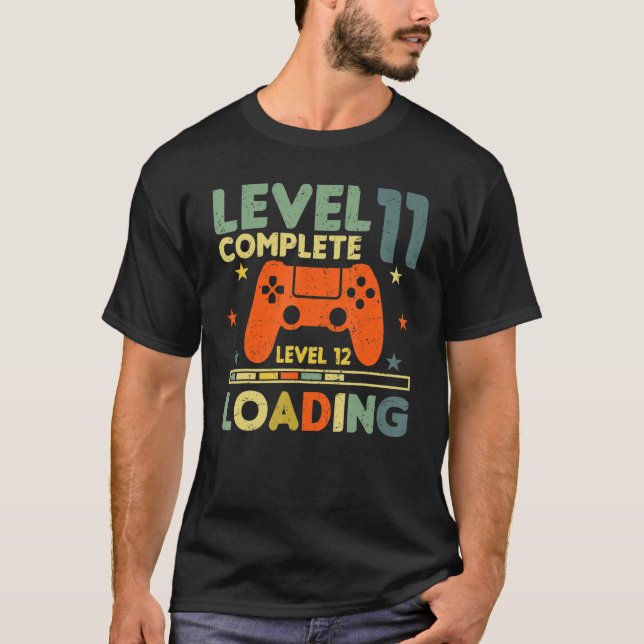 T-shirt Niveau 11 Niveau complet 12 Chargement 11e anniver (Devant)