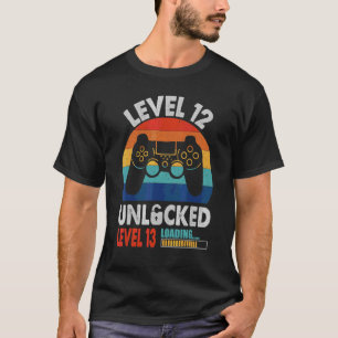 T-shirt Niveau 12 Déverrouillé Niveau 13 Chargement 12e an