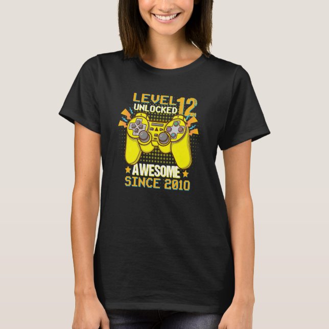 T-shirt Niveau 12 Déverrouillé stupéfiant depuis 2010 12e  (Devant)