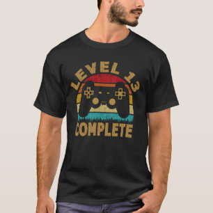 T-shirt Niveau 13 Avoir terminé 13e Anniversaire Vidéo Gam