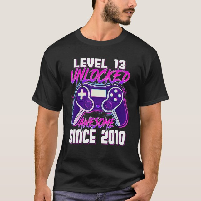 T-shirt Niveau 13 Déverrouillé Awesome depuis 2010 Jeu 13è (Devant)