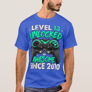T-shirt Niveau 13 Déverrouillé stupéfiant depuis 2010 13e 