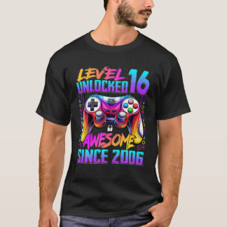 T-shirt Niveau 16 Déverrouillé Étonnant Depuis 2006 16E An
