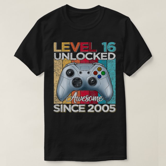 T-shirt Niveau 16 Déverrouillé stupéfiant depuis 2005 16e  (Design devant)