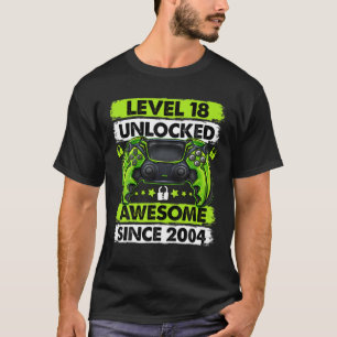 T-shirt Niveau 18 Déverrouillé Étonnant Depuis 2004 18E An