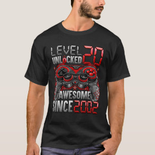 T-shirt Niveau 20 déverrouillé stupéfiant depuis 2002 20e 